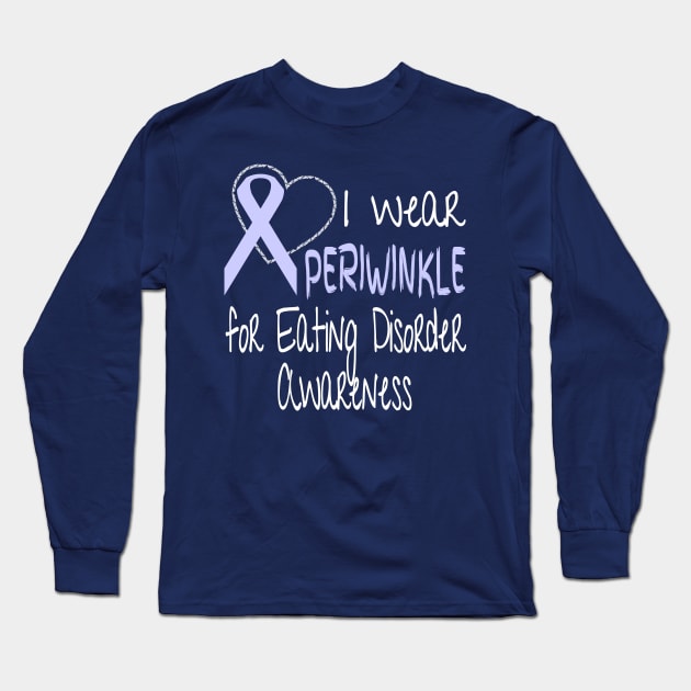 I Wear Periwinkle For Eating Disorder Awareness Long Sleeve T-Shirt by nikkidawn74